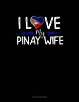 I Love My Pinay Wife: Two Column Ledger