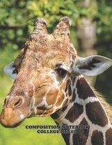Composition Notebook College Ruled: High School, giraffe, College, Animal, Nature Cover, Cute Composition Notebook, College Notebooks, Girl Boy School