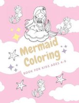 Mermaid Coloring Book for Kids Ages 4-8