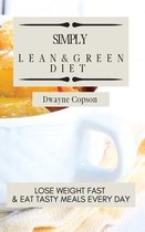 Simply Lean & Green Diet