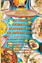 Das Komplette Kochbuch UEber Mexikanische Kuche Fur Anfanger Erstellt