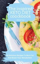 The Inspired keto Diet Cookbook