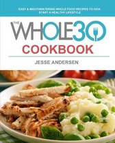 The Whole30 Cookbook