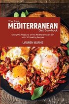 The Easy Mediterranean Diet Cookbook