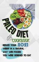 Paleo Diet Cookbook 2021