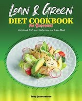 Lean and Green Diet Cookbook for Beginners