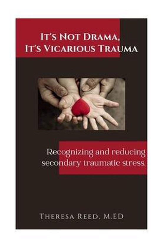 It's Not Drama, It's Vicarious Trauma - cover