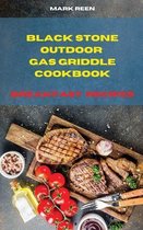 Black Stone Outdoor Gas Griddle Cookbook Breakfast Recipes