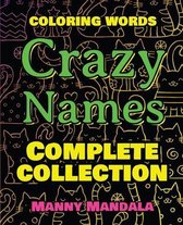 CRAZY NAMES - Complete Collection - Coloring Words