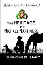 The Heritage of Michael Martiniere