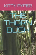 The Thorn Bush