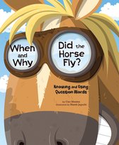Language on the Loose - When and Why Did the Horse Fly?