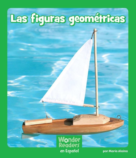 Wonder Readers Spanish Early - Las figuras geométricas