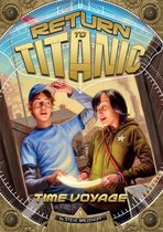 Return to Titanic - Time Voyage