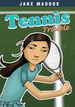 Jake Maddox Girl Sports Stories - Tennis Trouble