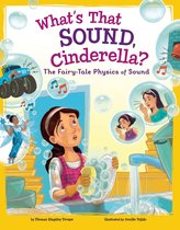 STEM-Twisted Fairy Tales - What's That Sound, Cinderella?