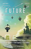 Future Science Fiction Digest 11 - Future Science Fiction Digest Issue 11