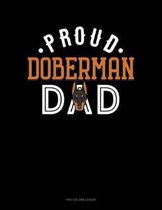 Proud Doberman Dad: Two Column Ledger