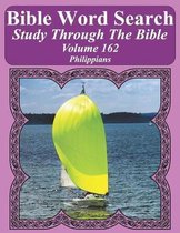 Bible Word Search Study Through the Bible: Volume 162 Philippians