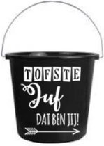 Poets - Emmer - 5 liter - Tofste juf dat ben jij - Juf - Meester - Fopartikel - School - Spreukbord - Quotebord - Bedankt Juf - Afscheid - Kado - Cadeau - Schooljaar