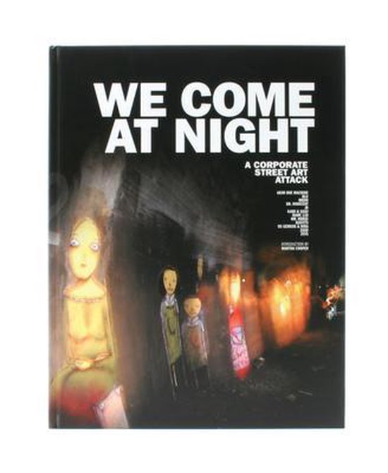 We come at Night