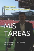 Mis Tareas de entrenamiento en el futbol profesional