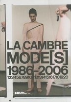 La Cambre Mode(s) 1986-2006