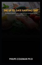 The Up to Date Banting Diet