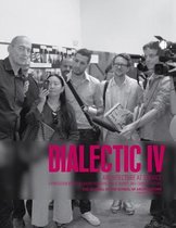 Dialectic IV
