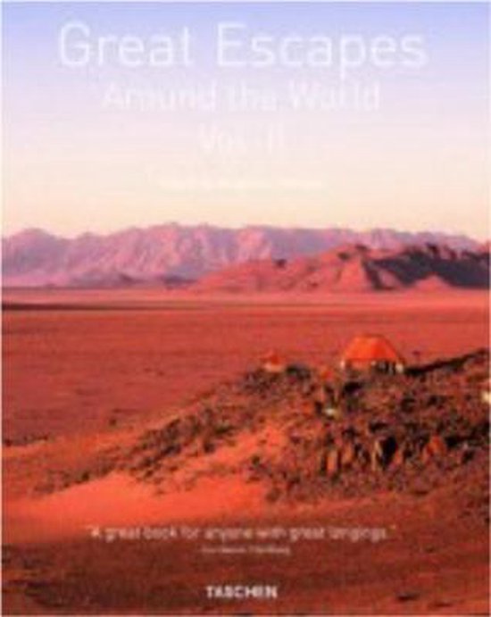 Cover van het boek 'Great escapes around the world. vol.2' van Angelika Taschen