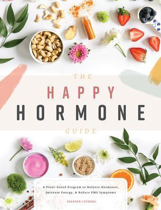 Boek cover The Happy Hormone Guide van Shannon Leparski (Paperback)