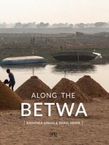 Along the Betwa