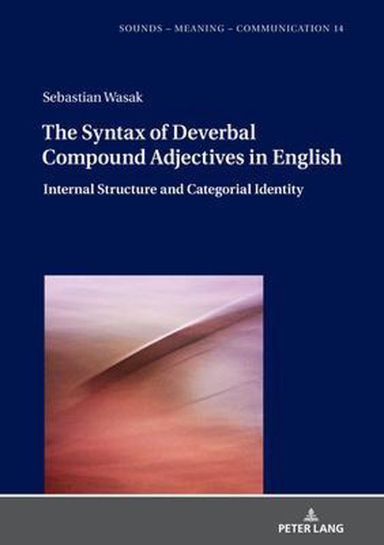Sounds – Meaning – Communication 14 - The Syntax of Deve ... - cover