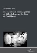 El pensamiento cinematogr�fico de Gilles Deleuze en dos films de David Lynch