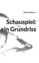 Schauspiel