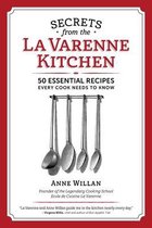 Secrets from the La Varenne Kitchen