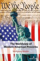 International Folkloristics-The Worldview of Modern American Proverbs