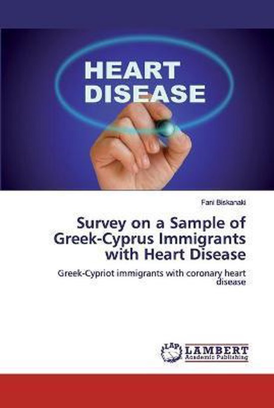 Survey on a Sample of Greek-Cyprus Immigrants with Heart Dis ... - cover