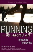 Running - The Sacred Art