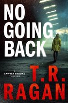 Sawyer Brooks- No Going Back