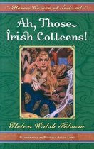 Ah, Those Irish Colleens!