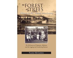 Forest and the Trees, The
