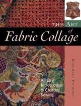 The Art of Fabric Collage