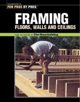 Framing Floors, Walls, Ceilings