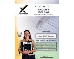 XAM OSAT- Ceoe Osat English Field 07 Teacher Certification Test Prep Study Guide
