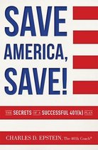 Save America, Save!