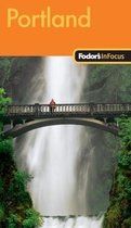 Fodor's in Focus Portland