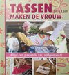 Tassen maken de vrouw