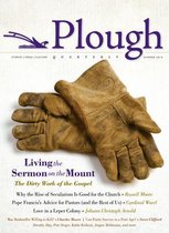 Plough Quarterly No. 1