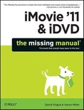 Imovie '11 & Idvd: The Missing Manual